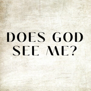 cover of episode Does God See Me?