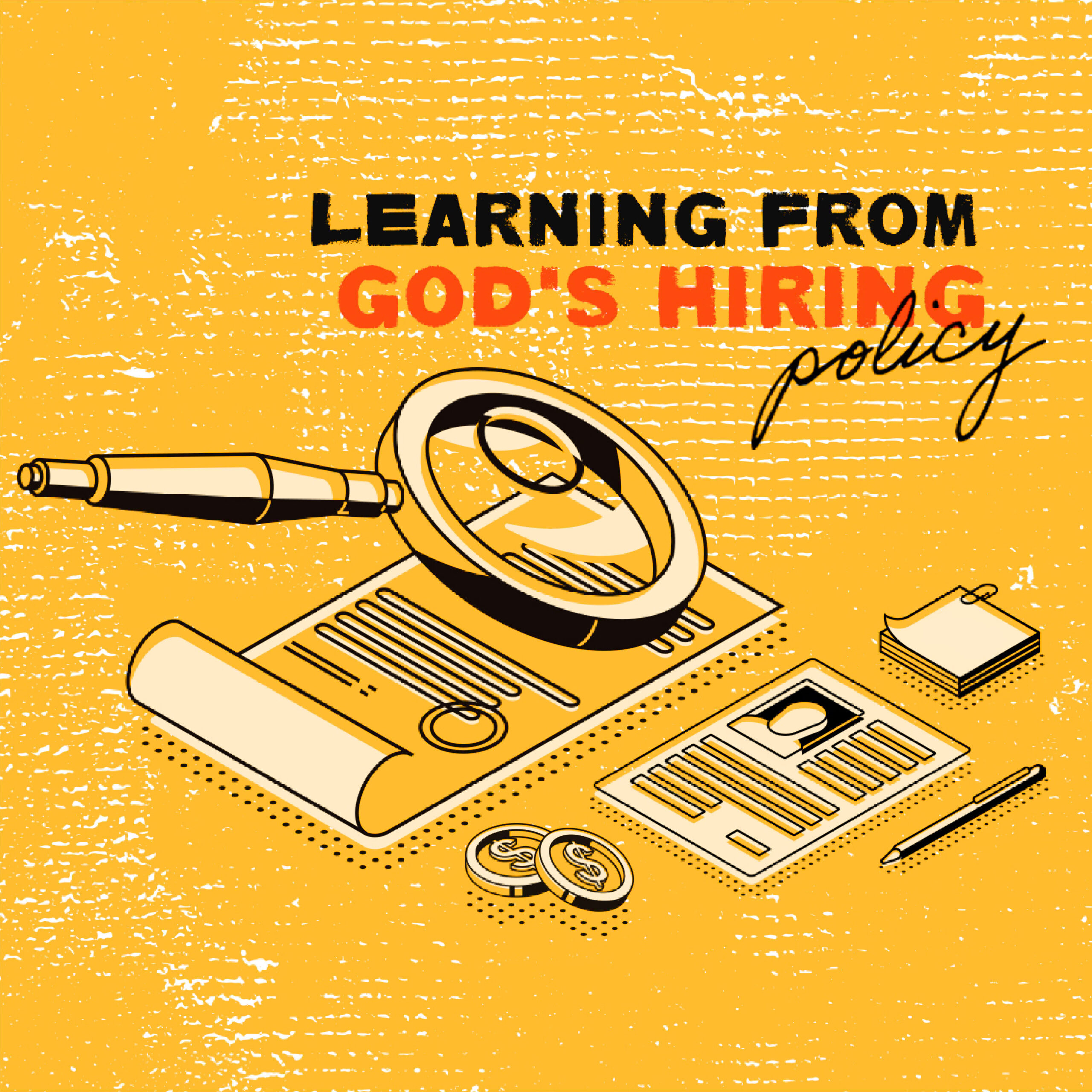 cover of episode Learning From God&#8217;s Hiring Policy