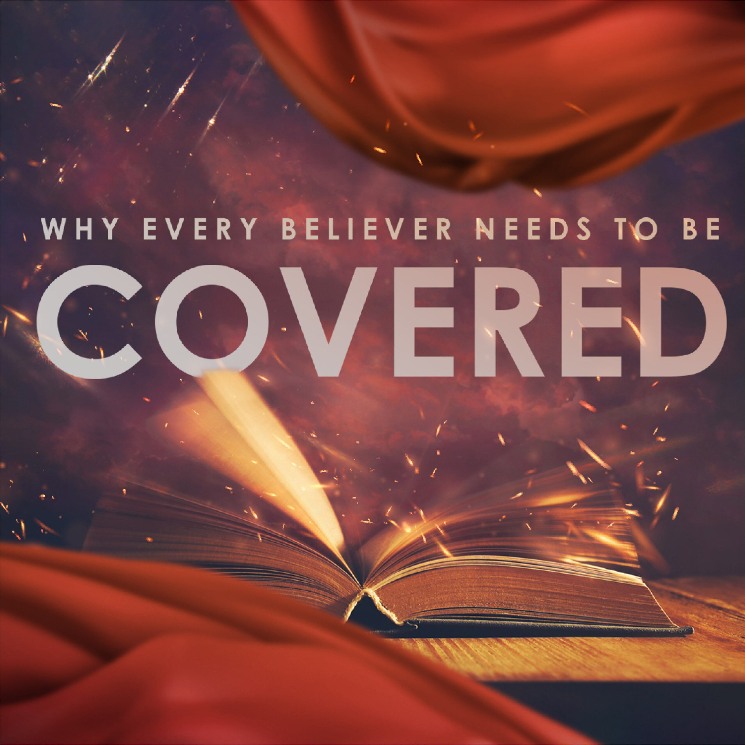 cover of episode Why Every Believer Needs To Be Covered