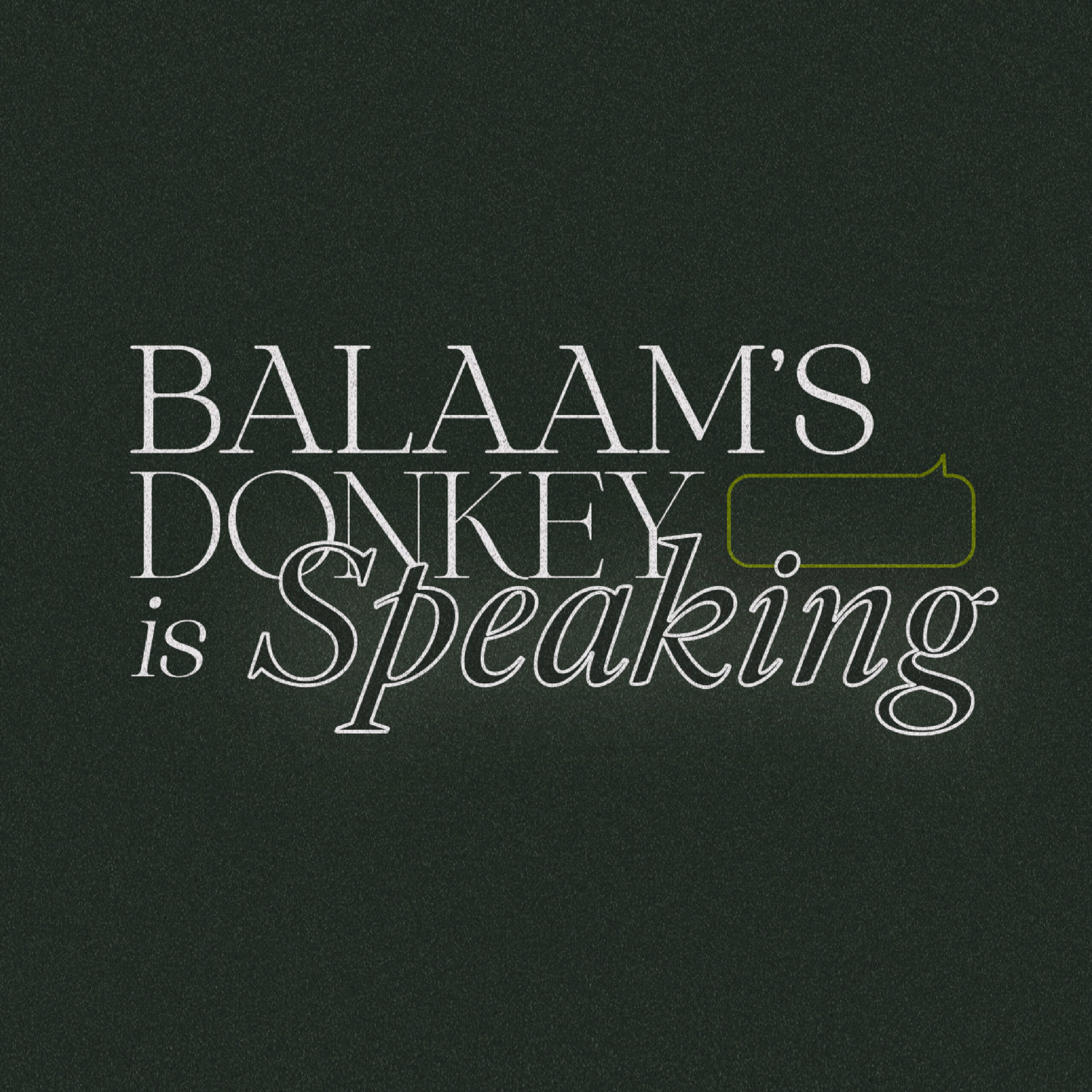 cover of episode Balaam’s Donkey Is Speaking