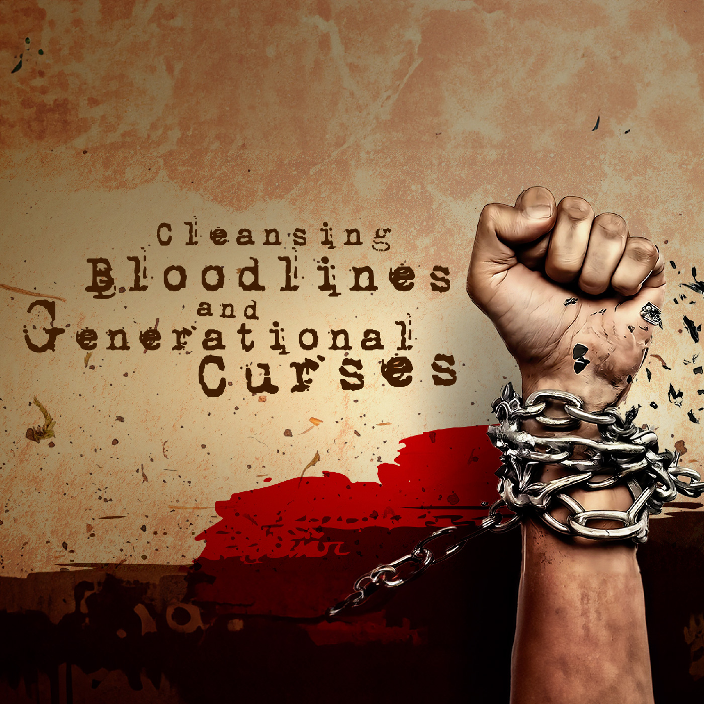 cover of episode Cleansing Bloodlines and Generational Curses